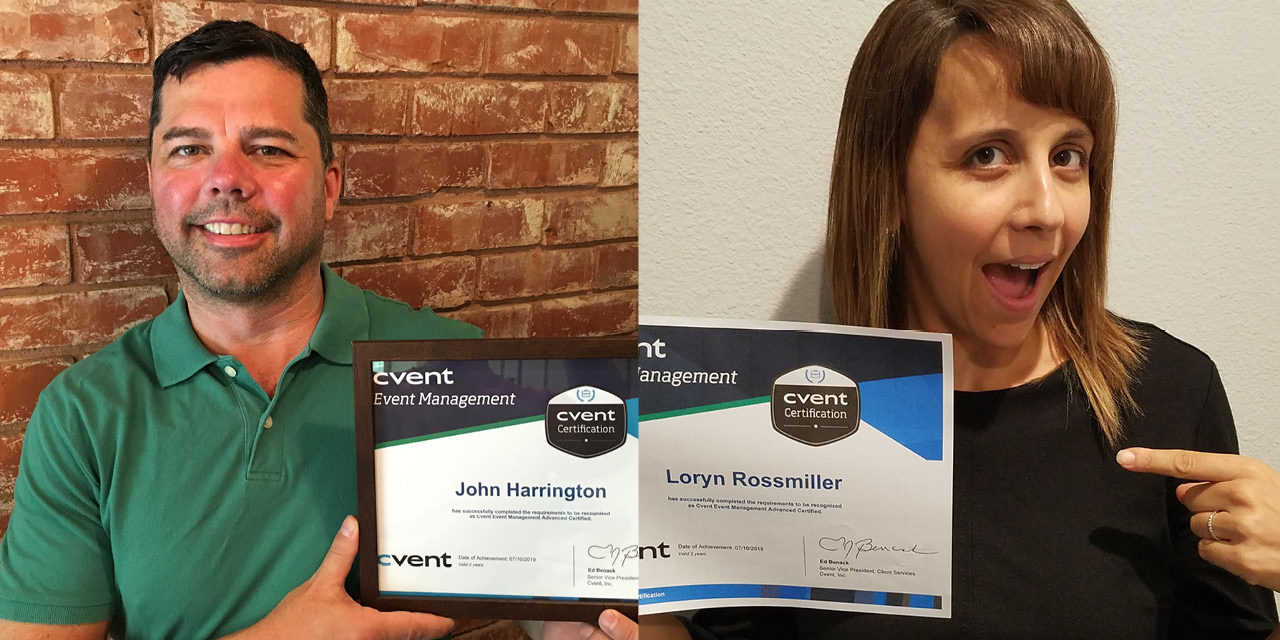 John Harrington and Loryn Rossmiller Achieve Cvent Certification