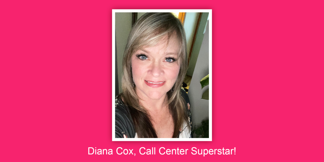 Dianna Cox, Call Center Superstar