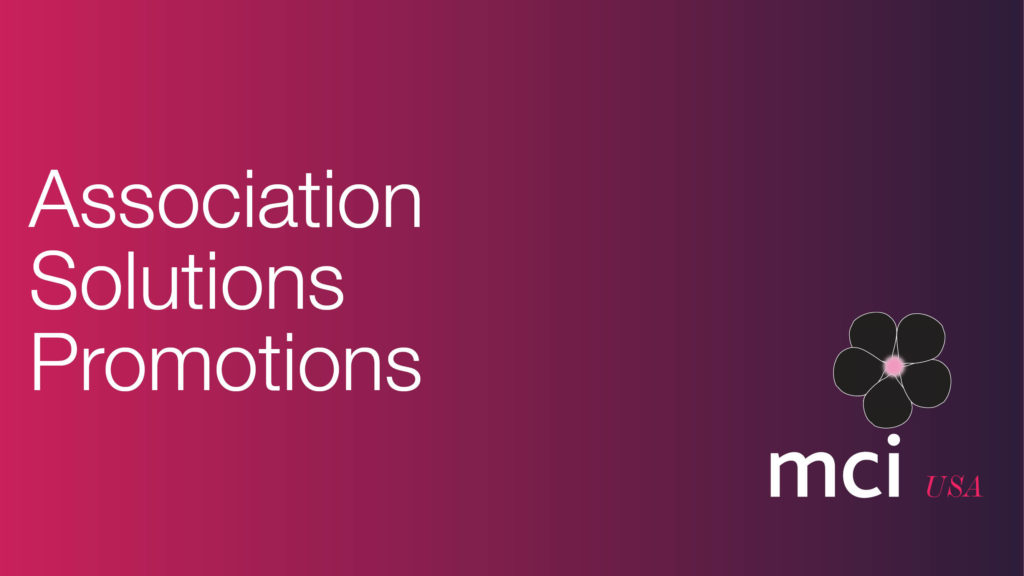 Promotions: Association Professionals Drive Growth & Impact of Association Clients