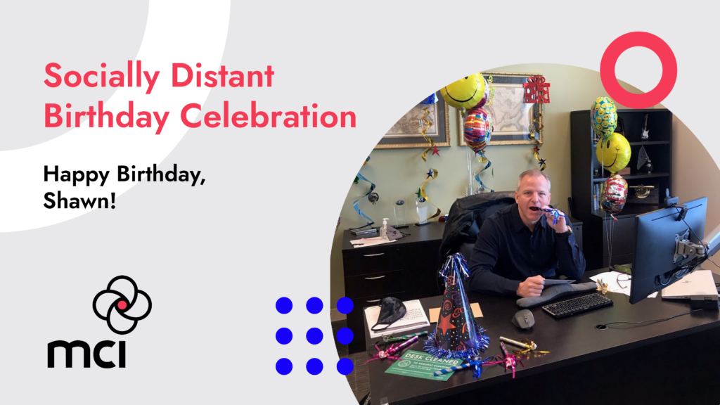 Socially Distant Birthday Celebration