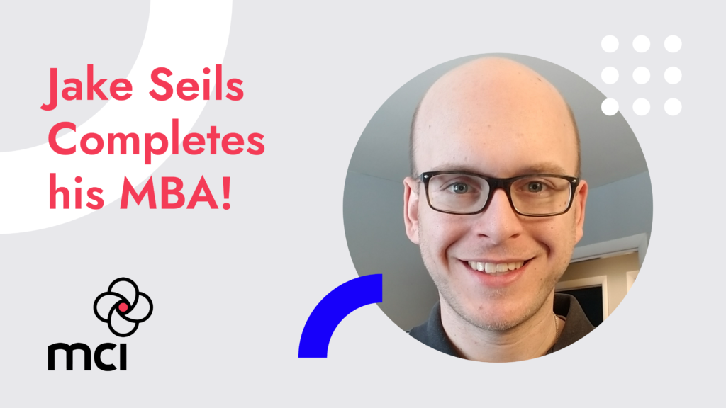 Jake Seils Completes his MBA!