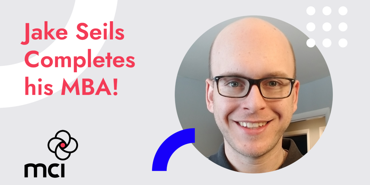 Jake Seils Completes his MBA!
