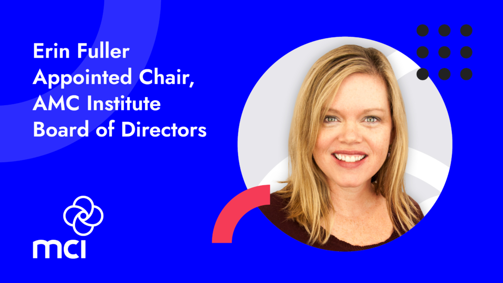Erin Fuller Appointed Chair, AMC Institute Board of Directors