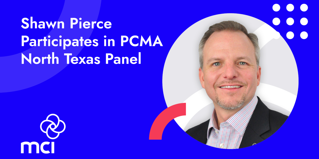 Shawn Pierce Participates in PCMA North Texas Panel