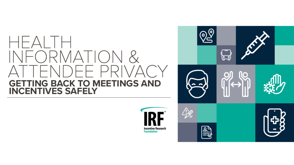 IRF Releases Report on Health Information & Attendee Privacy