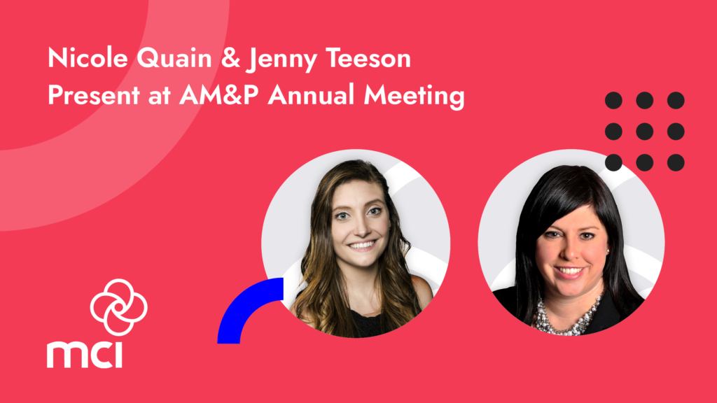 Nicole Quain & Jenny Teeson Present at AM&P Annual Meeting