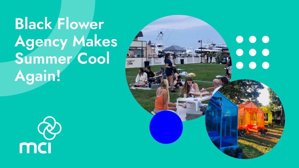 Black Flower Agency Makes Summer Cool Again!