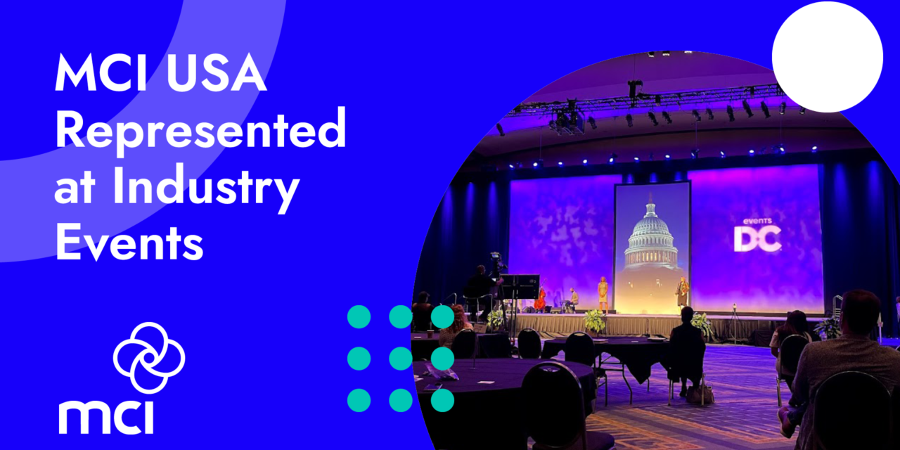 MCI USA Represented at Industry Events
