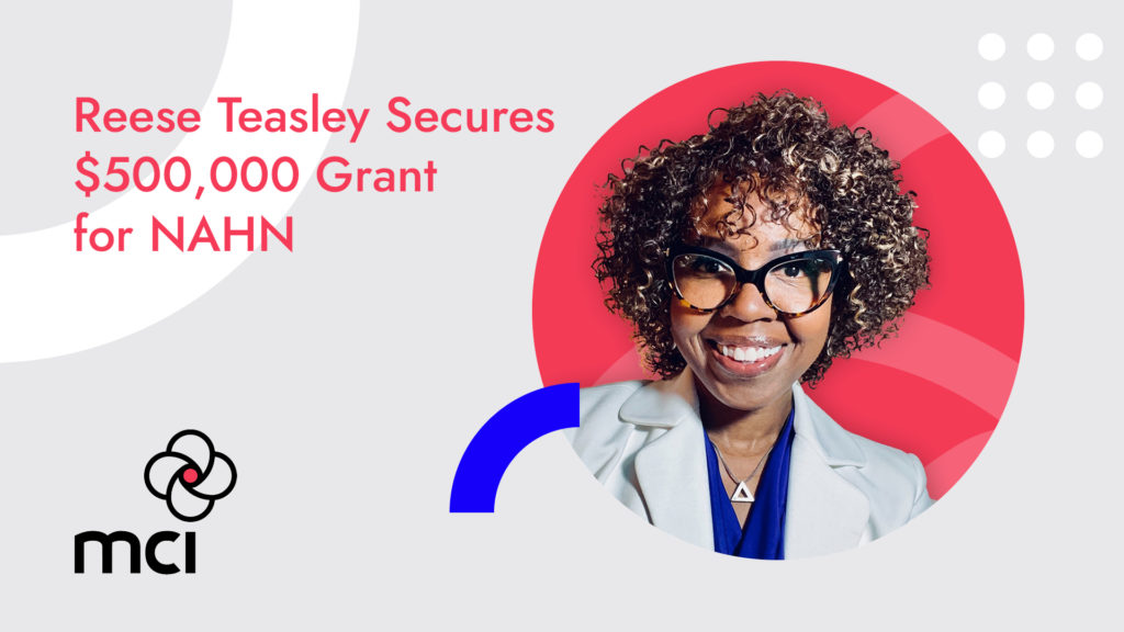 Reese Teasley Secures $500,000 Grant for NAHN