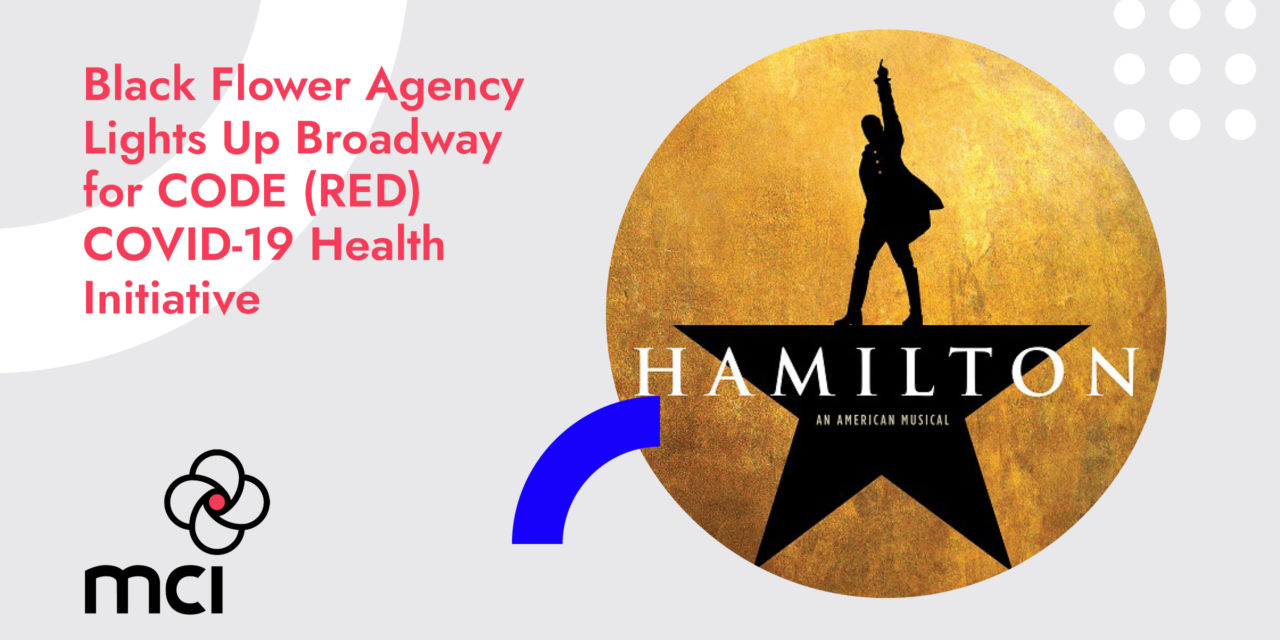 Black Flower Agency Lights Up Broadway for CODE (RED) COVID-19 Health Initiative