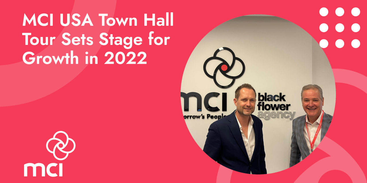 MCI USA Town Hall Tour Sets Stage for Growth in 2022