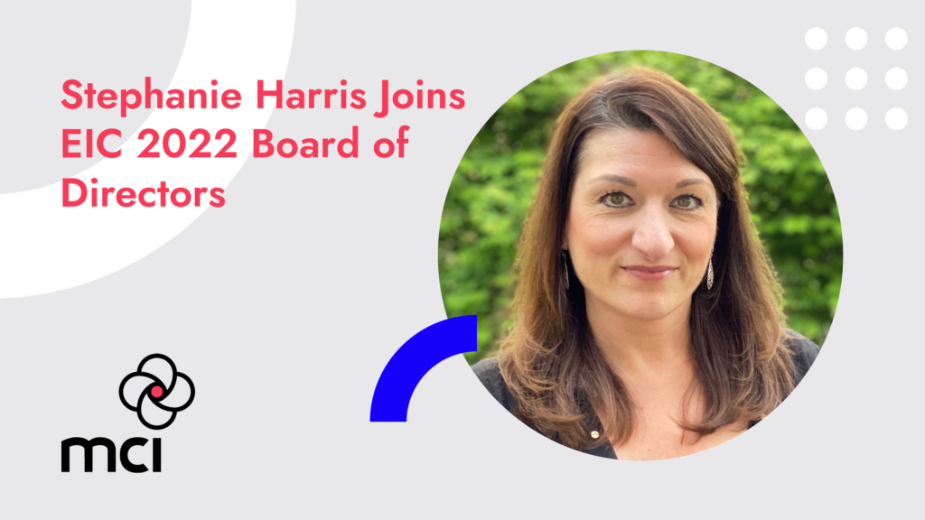 Stephanie Harris Joins EIC 2022 Board of Directors