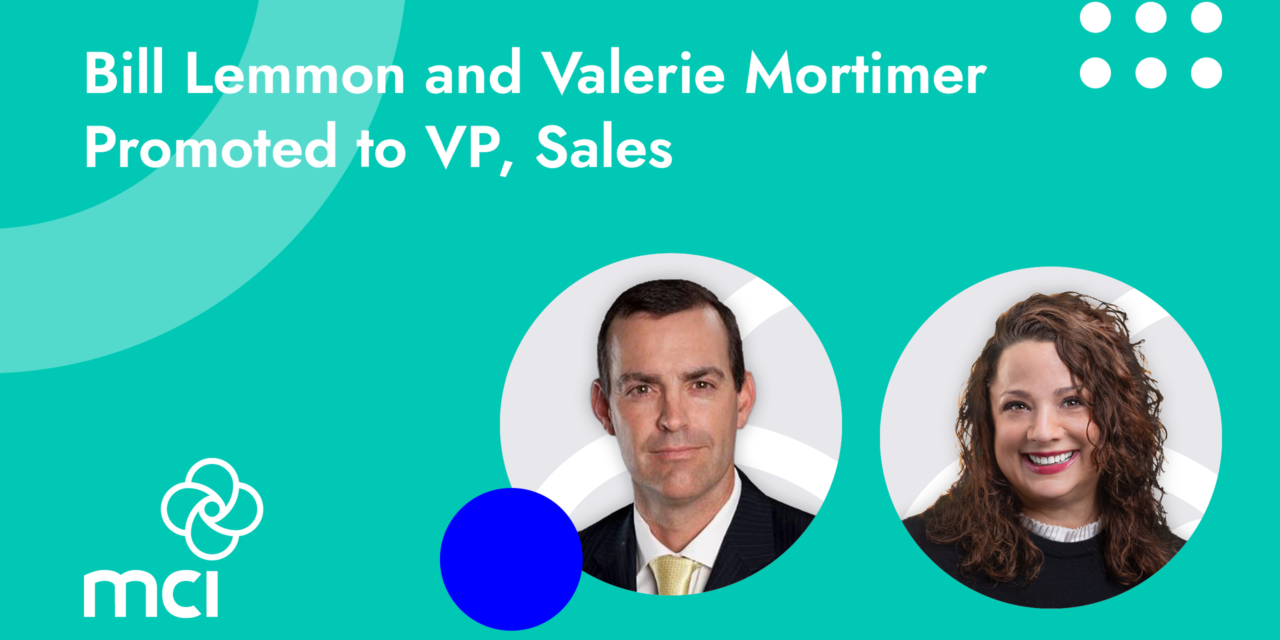 Bill Lemmon and Valerie Mortimer Promoted to VP, Sales
