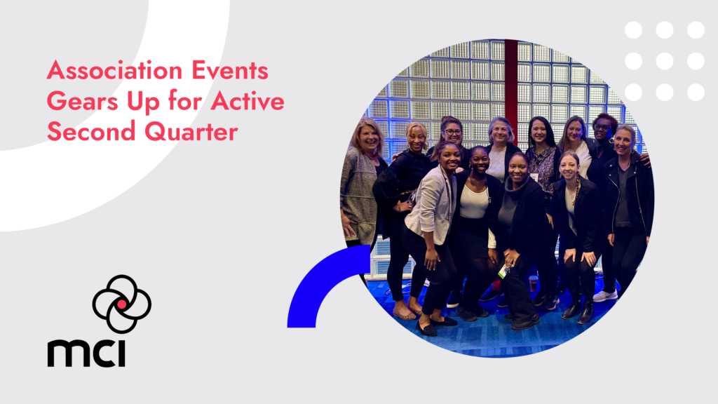 Association Events Gears Up for Active Second Quarter