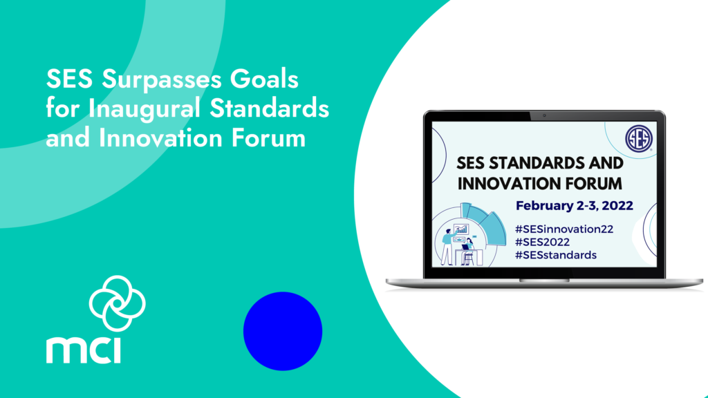 SES Surpasses Goals for Inaugural Standards and Innovation Forum