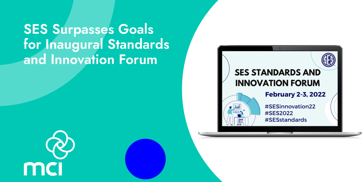 SES Surpasses Goals for Inaugural Standards and Innovation Forum