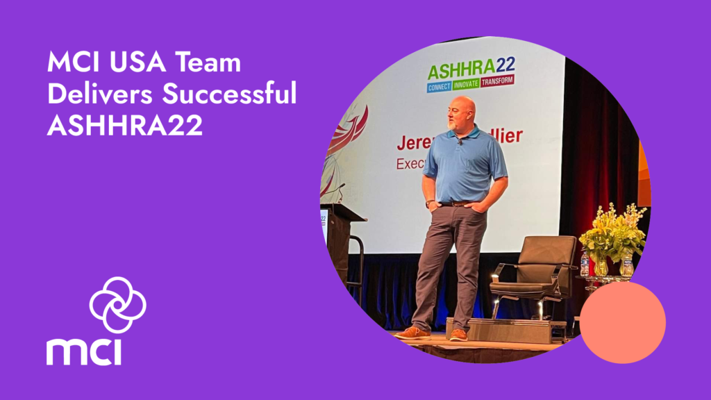 MCI USA Team Delivers Successful ASHHRA22