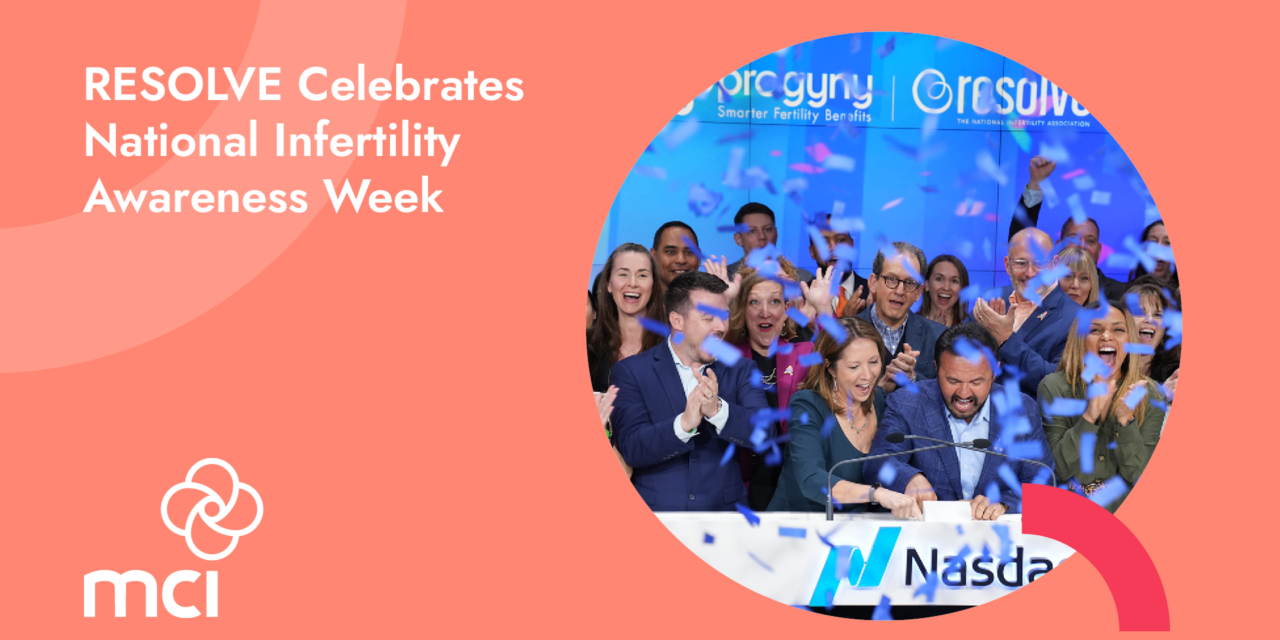 RESOLVE Celebrates National Infertility Awareness Week