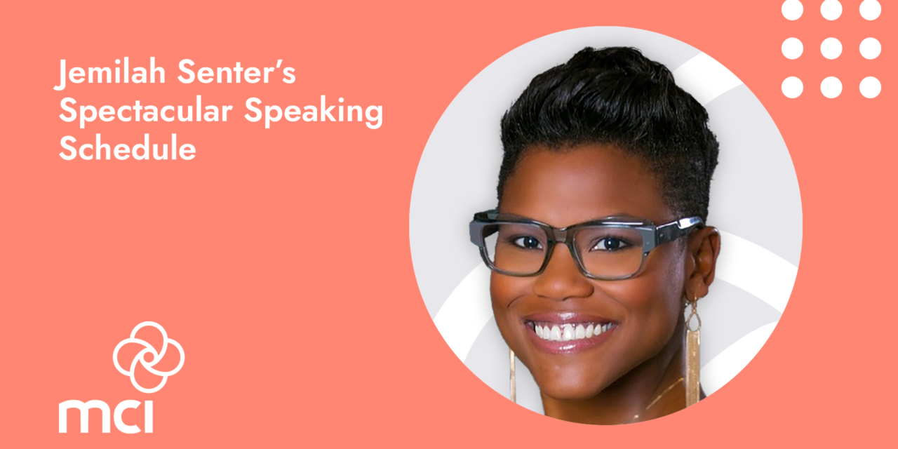 Jemilah Senter’s Spectacular Speaking Schedule