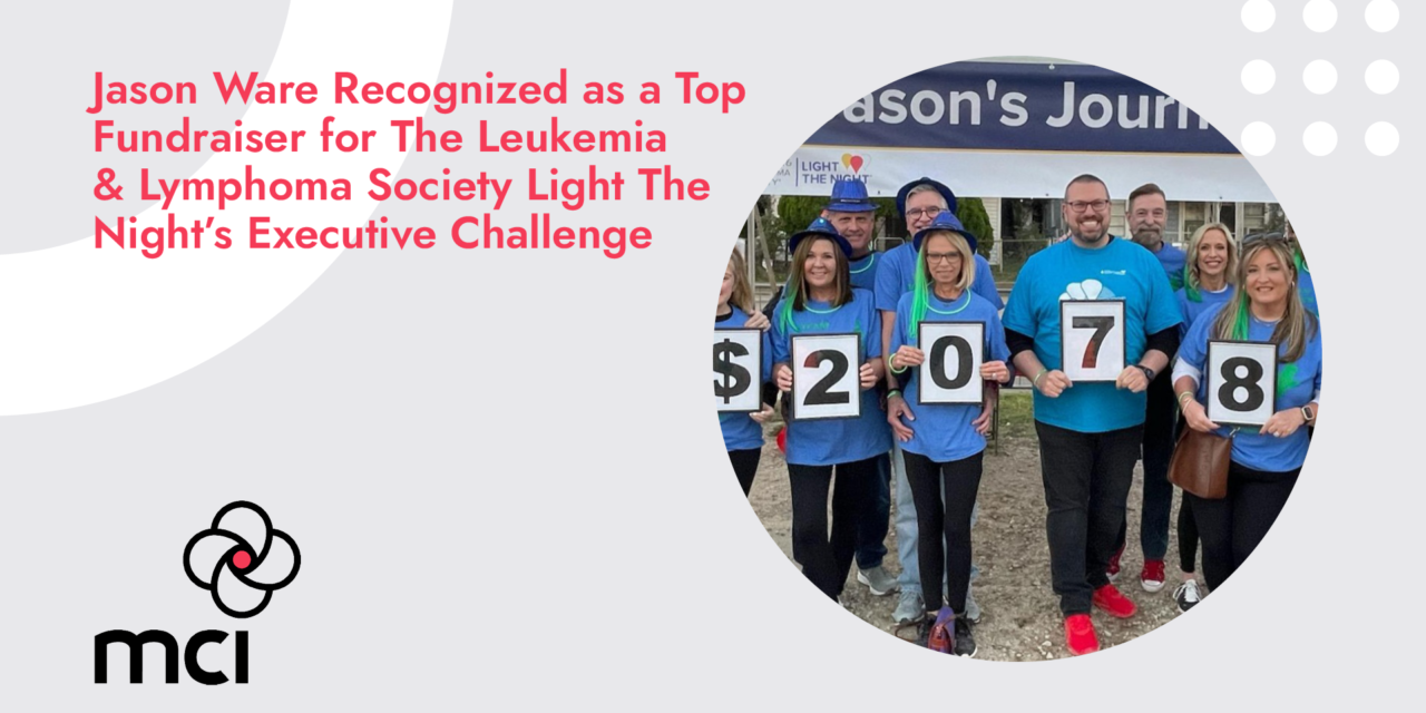 Jason Ware Recognized as a Top Fundraiser for The Leukemia & Lymphoma Society Light The Night’s Executive Challenge