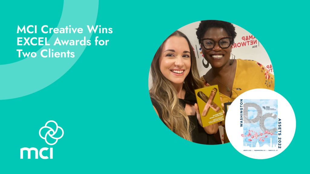 MCI Creative Wins EXCEL Awards for Two Clients