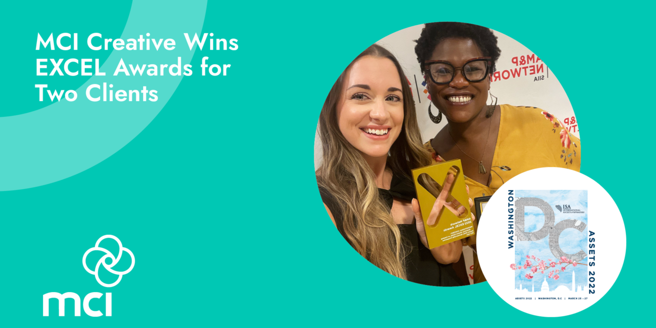 MCI Creative Wins EXCEL Awards for Two Clients