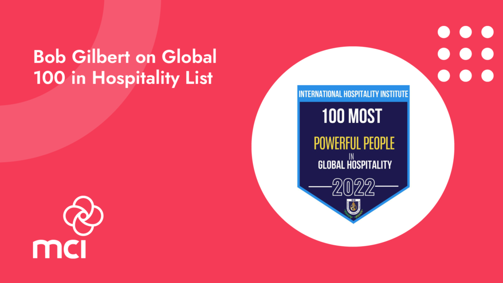 Bob Gilbert Recognized as 100 Most Powerful People in USA Hospitality
