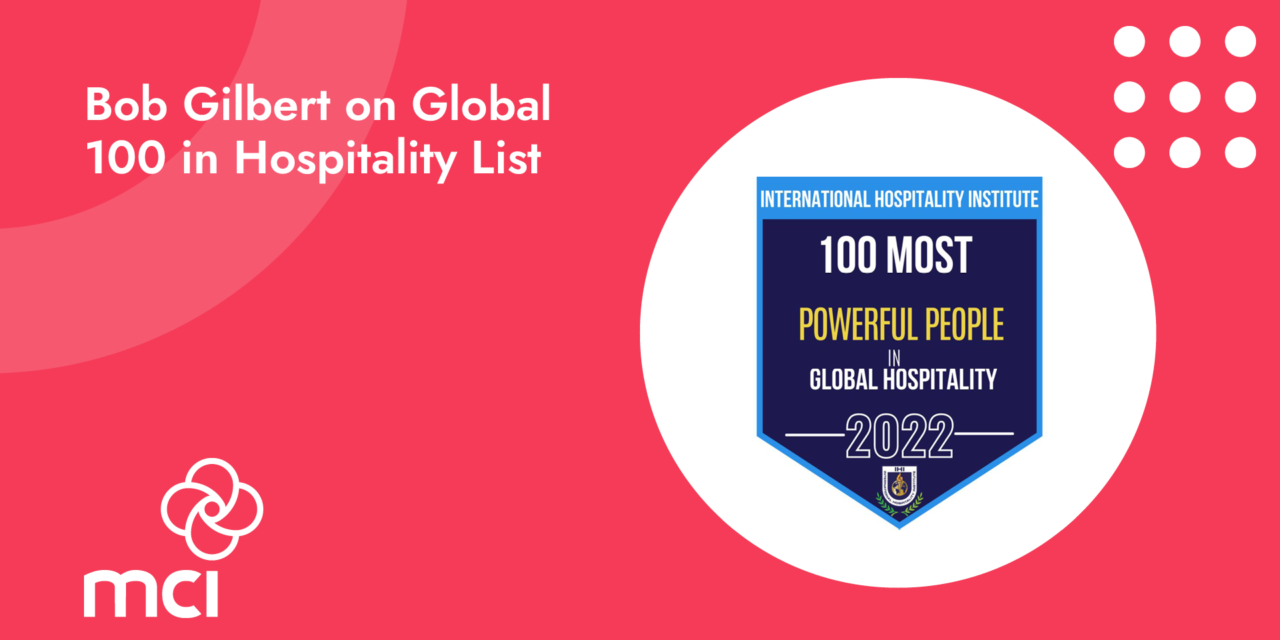 Bob Gilbert Recognized as 100 Most Powerful People in USA Hospitality