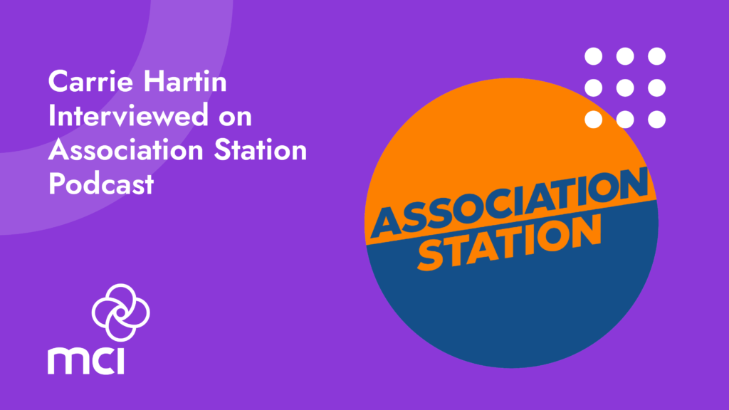 Carrie Hartin Interviewed on Association Station Podcast