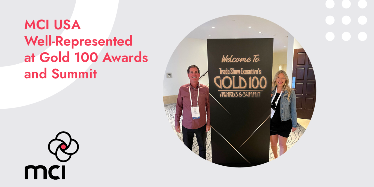 MCI USA Well-Represented at Gold 100 Awards and Summit