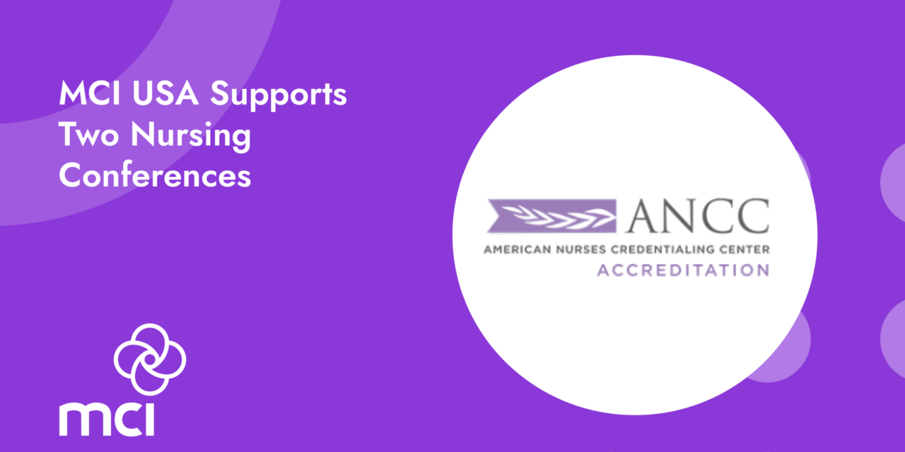 MCI USA Supports Two Nursing Conferences