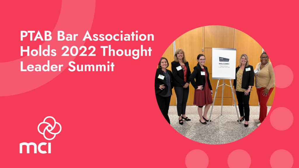 PTAB Bar Association Holds 2022 Thought Leader Summit