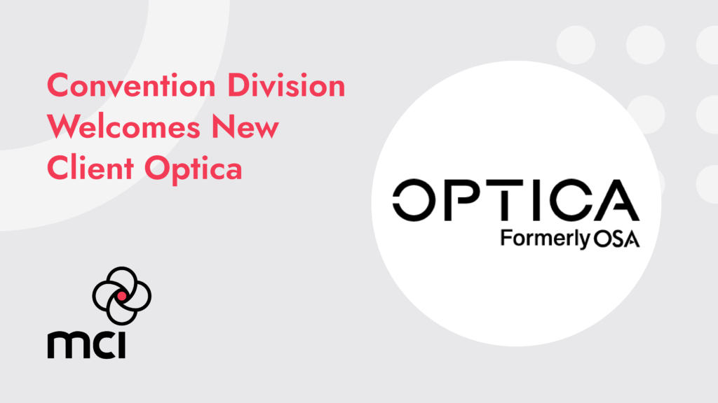 Convention Division Welcomes New Client Optica