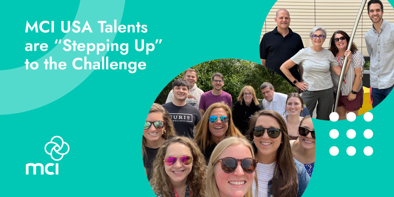 MCI USA Talents are “Stepping Up” to the Challenge