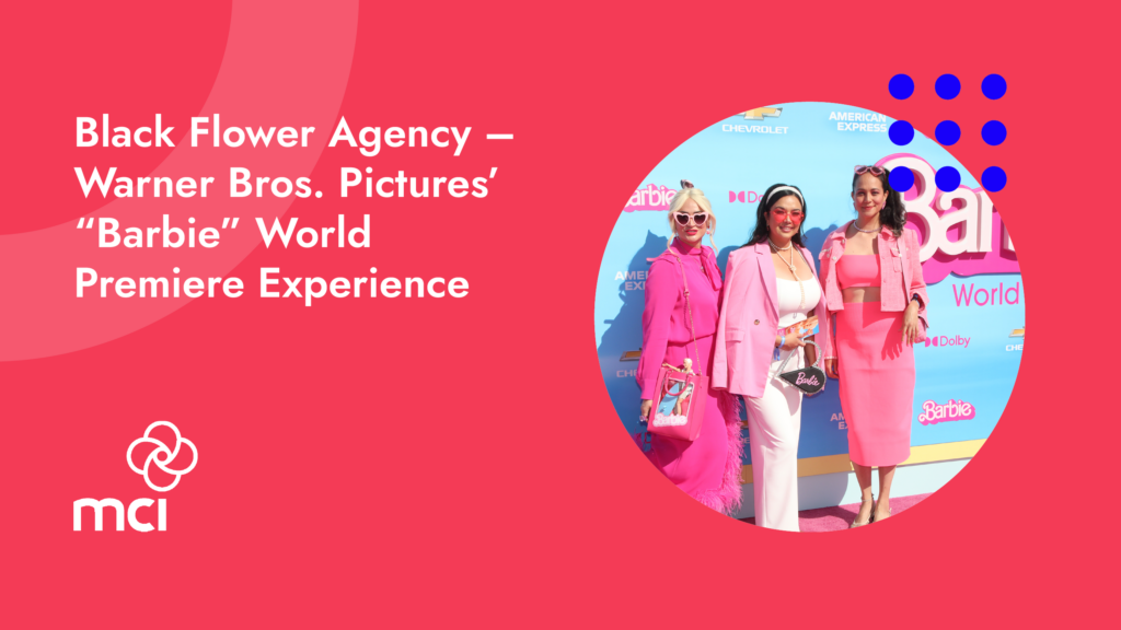 Black Flower Agency – Warner Bros. Pictures’ “Barbie” World Premiere Experience
