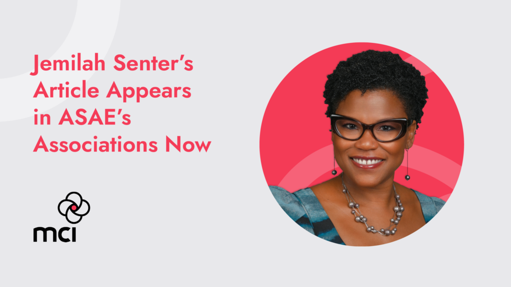 Jemilah Senter’s Article Appears in ASAE’s Associations Now