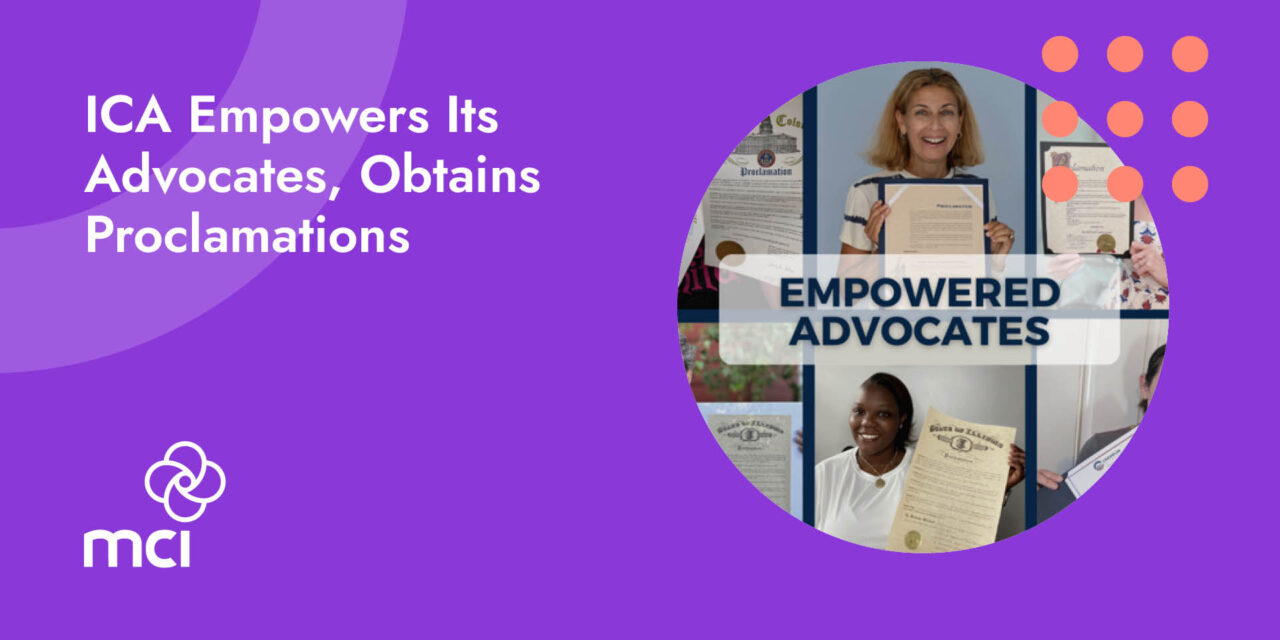 ICA Empowers Its Advocates, Obtains Proclamations