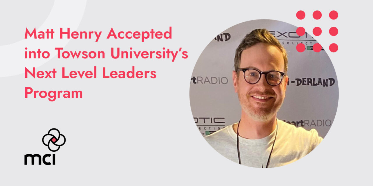Matt Henry Accepted into Towson University’s Next Level Leaders Program