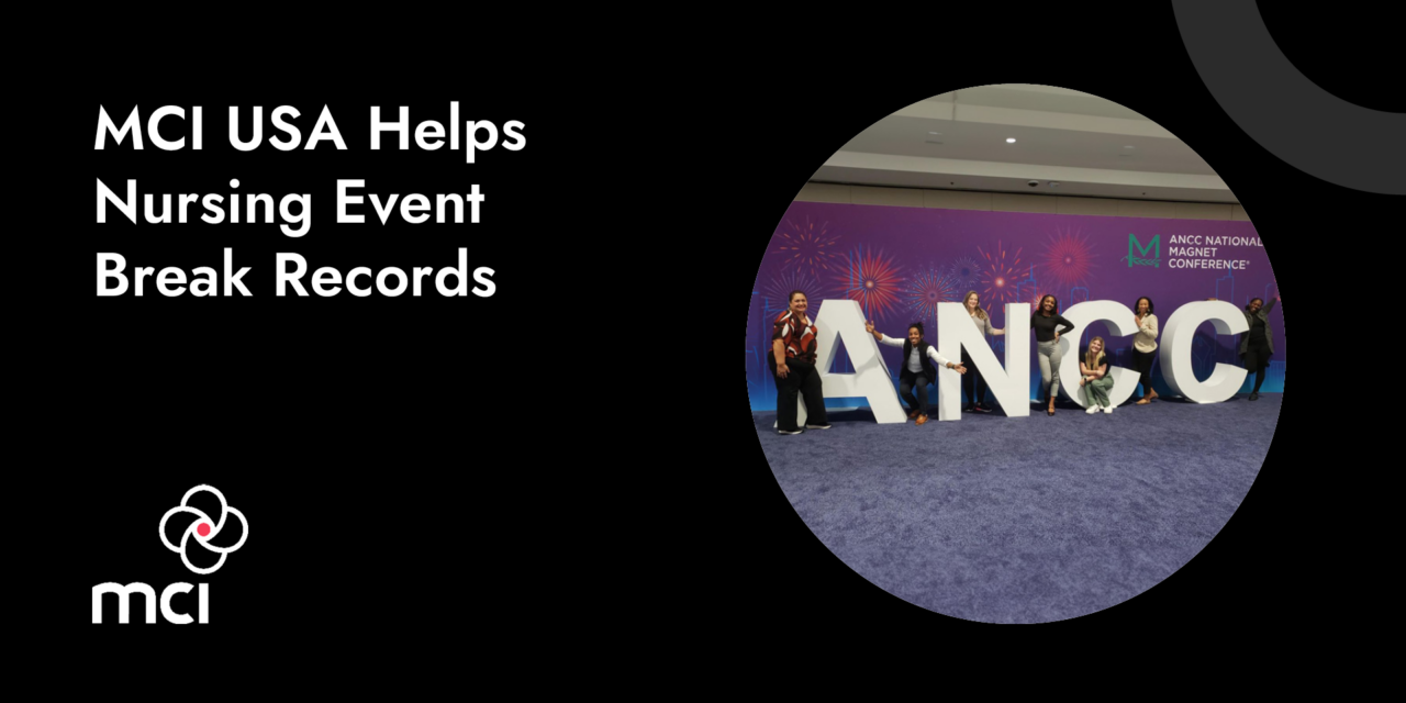 MCI USA Helps Nursing Event Break Records