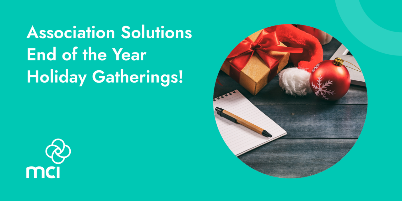 Association Solutions End of the Year Holiday Gatherings!