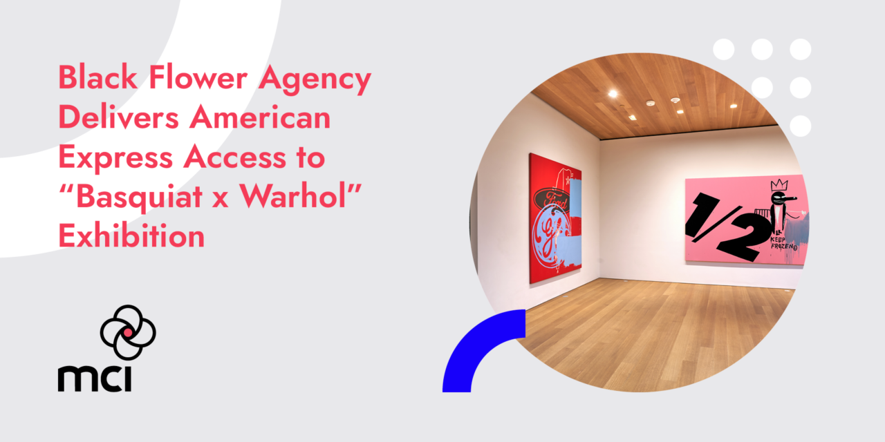 Black Flower Agency Delivers American Express Access to “Basquiat x Warhol” Exhibition