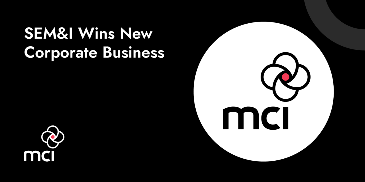 SEM&I Wins New Corporate Business