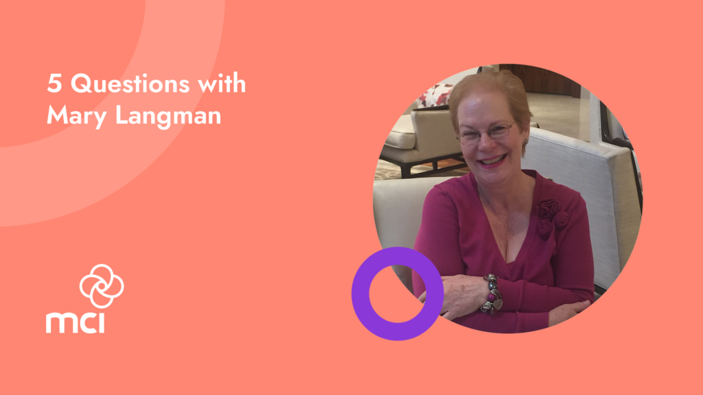 5 Questions with Mary Langman
