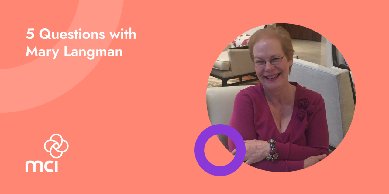 5 Questions with Mary Langman
