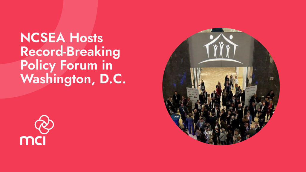 NCSEA Hosts Record-Breaking Policy Forum in Washington, D.C.