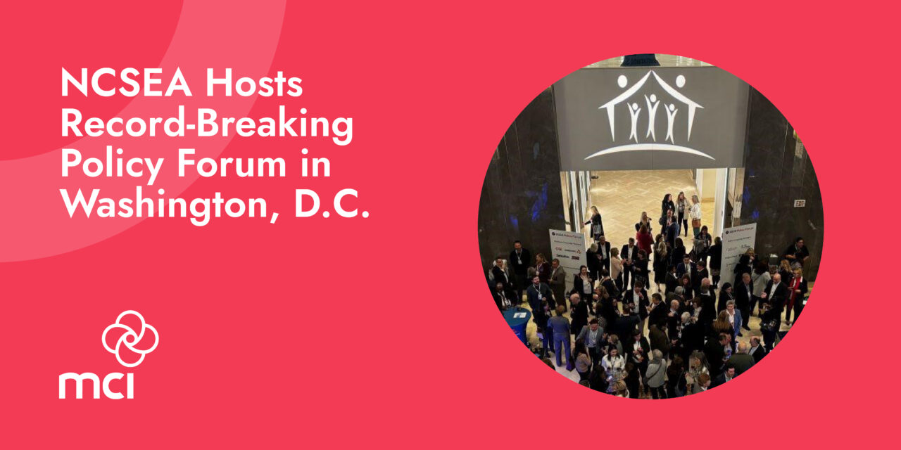 NCSEA Hosts Record-Breaking Policy Forum in Washington, D.C.