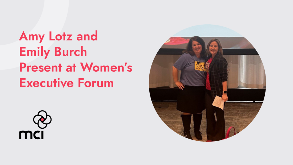 Amy Lotz and Emily Burch Present at Women’s Executive Forum