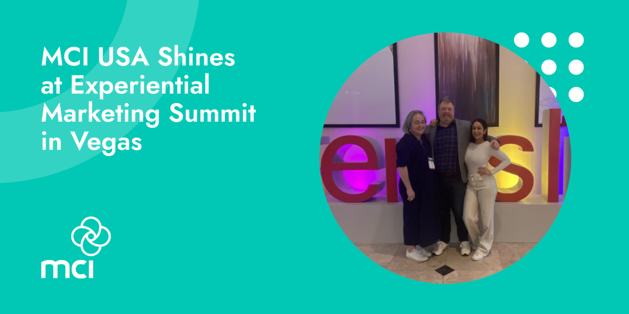 MCI USA Shines at Experiential Marketing Summit in Vegas