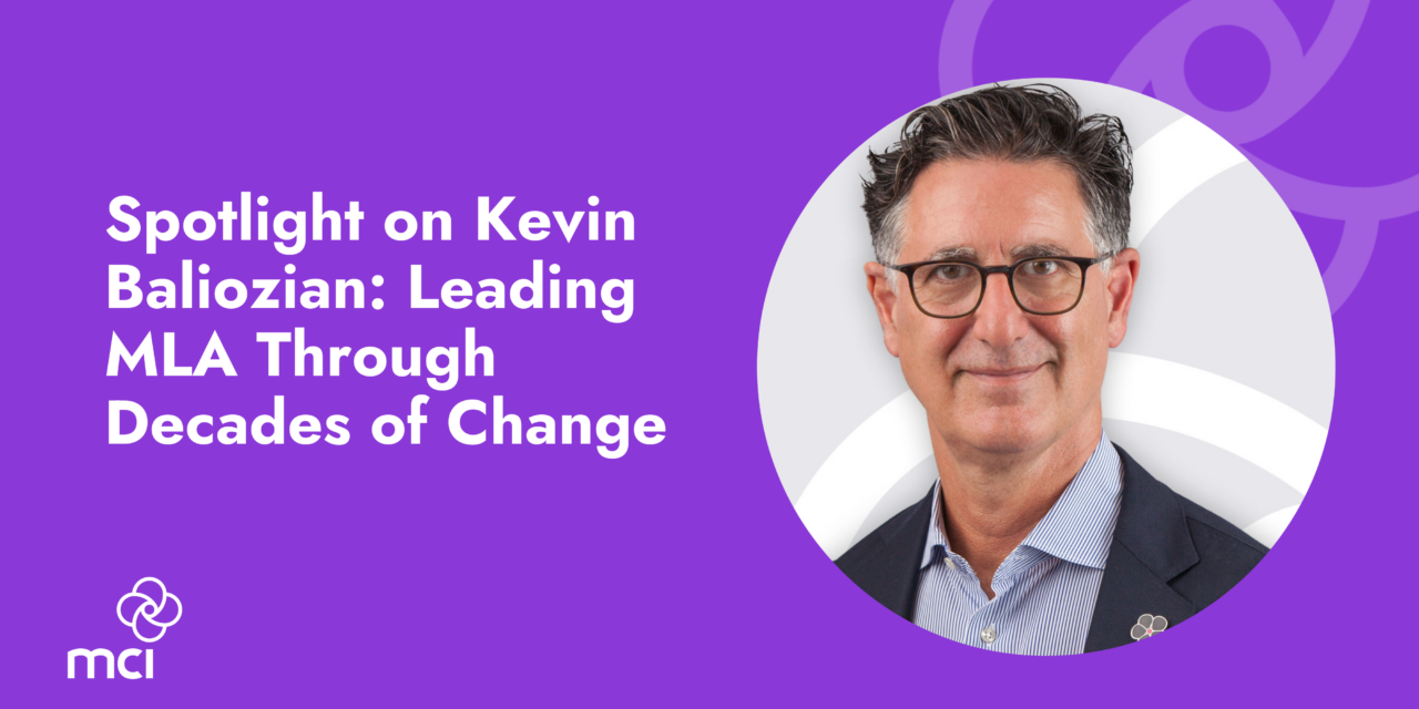 Spotlight on Kevin Baliozian: Leading MLA Through Decades of Change
