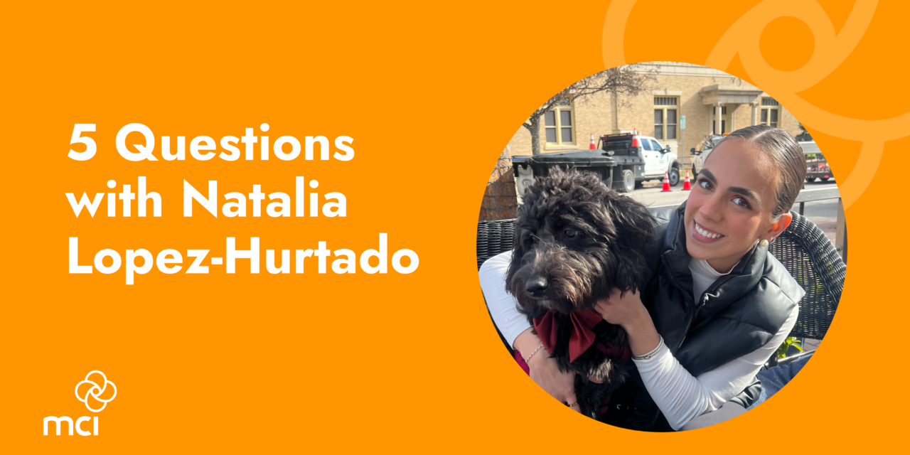 Natalia Lopez-Hurtado: Charting a Bright Future in Marketing at MCI USA